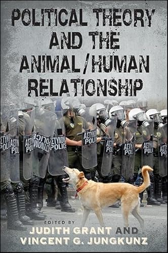 Political Theory and the Animal/Human Relationship - Click to Buy