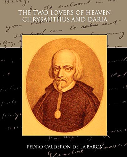 The Two Lovers of Heaven: Chrysanthus and Daria - Click to Buy