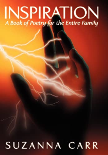 Inspiration: A Book of Poetry for the Entire Family
