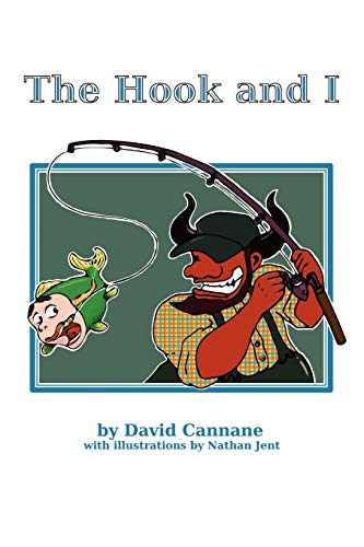 The Hook and I: A Catholic 12-Step Program - Click to Buy