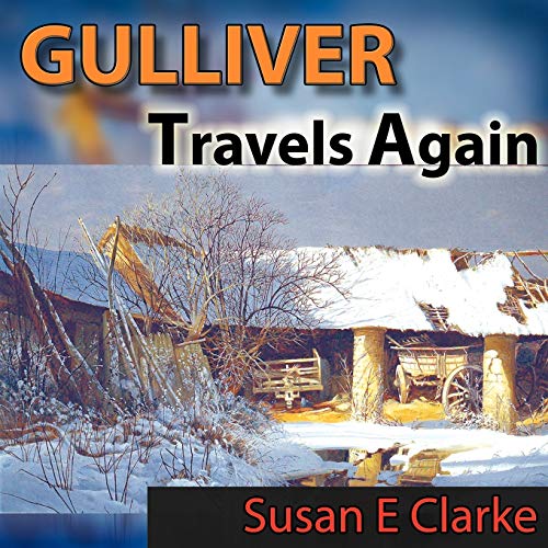 Gulliver Travels Again - Click to Buy