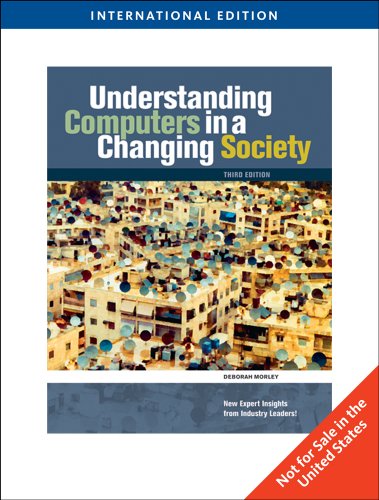 Understanding Computers in a Changing Society