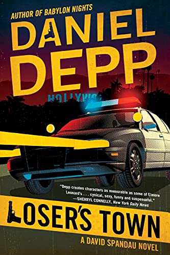 Loser's Town: A David Spandau Novel - Click to Buy