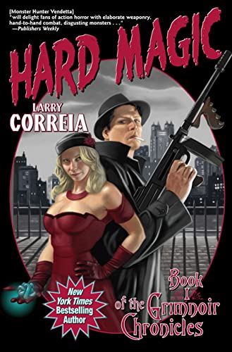 Hard Magic: Book I of the Grimnoir Chronicles (1) - Click to Buy
