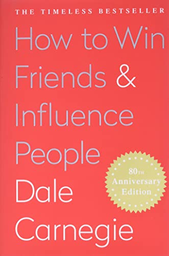 How To Win Friends and Influence People