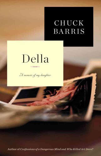 Della: A Memoir of My Daughter - Click to Buy