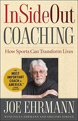 InSideOut Coaching: How Sports Can Transform Lives - Click to Buy