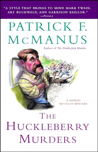 The Huckleberry Murders: A Sheriff Bo Tully Mystery - Click to Buy