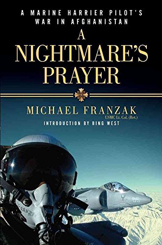 A Nightmare's Prayer: A Marine Harrier Pilot's War in Afghanistan