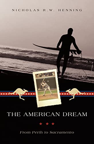 The American Dream: From Perth to Sacramento - Click to Buy