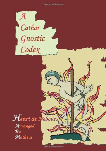 A Cathar Gnostic Codex - Click to Buy