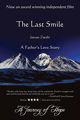 The Last Smile: A Father's Love Story - Click to Buy