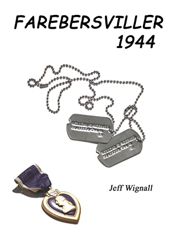 Farebersviller 1944 - Click to Buy