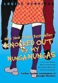 Knocked Out by My Nunganungas: Further, Further Confessions of Georgia Nicolson - Click to Buy