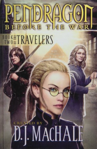 Pendragon Before the War: Book Two of the Travelers (Pendragon (Graphic Novels)) - Click to Buy