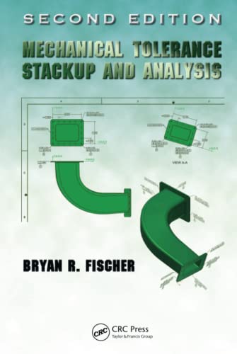 Mechanical Tolerance Stackup and Analysis (Mechanical Engineering)