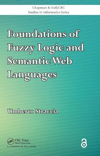 Foundations of Fuzzy Logic and Semantic Web Languages - Click to Buy