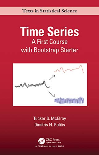 Time Series: A First Course with Bootstrap Starter - Click to Buy