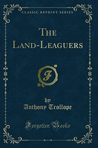 The Land-Leaguers (Classic Reprint)