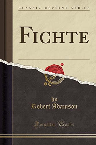 Fichte (Classic Reprint) - Click to Buy