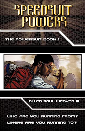Speedsuit Powers: Powersuit Series: Book One (Powersuit Series, 1) - Click to Buy