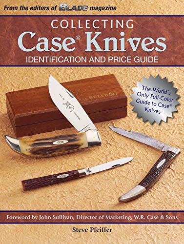 Collecting Case Knives: Identification and Price Guide - Click to Buy