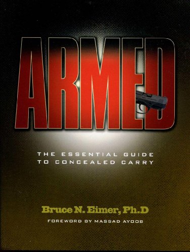 Armed: The Essential Guide to Concealed Carry - Click to Buy