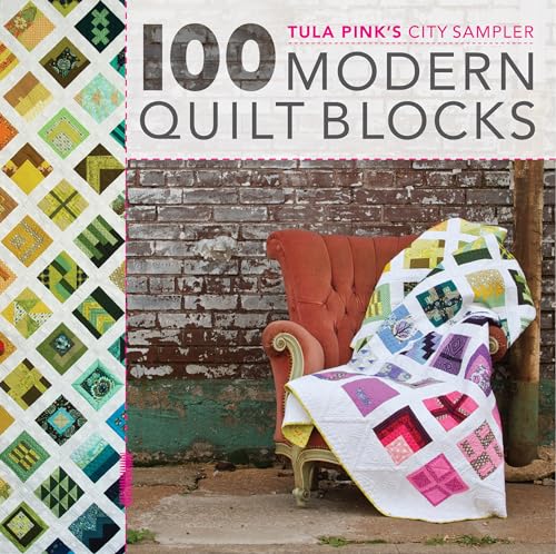 Tula Pink's City Sampler Quilts: 100 Modern Quilt Blocks - Click to Buy