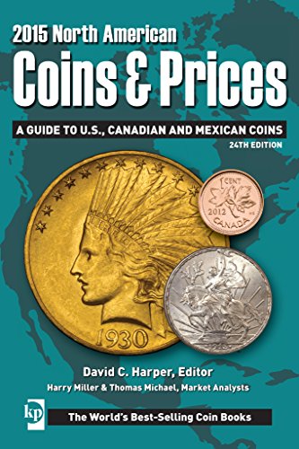 2015 North American Coins & Prices: A Guide to U.S., Canadian and Mexican Coins - Click to Buy