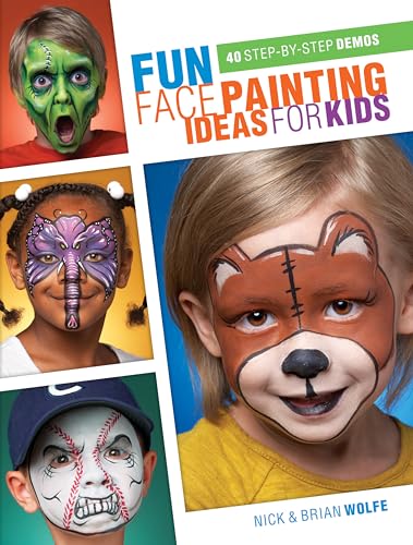 Fun Face Painting Ideas for Kids: 40 Step-by-Step Demos - Click to Buy