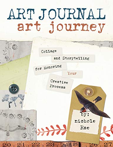 Art Journal Art Journey: Collage and Storytelling for Honoring Your Creative Process - Click to Buy
