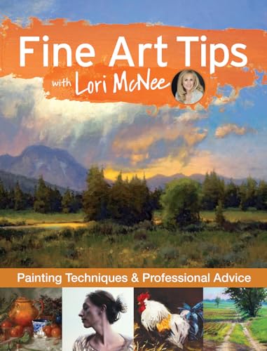 Fine Art Tips with Lori McNee: Painting Techniques and Professional Advice - Click to Buy