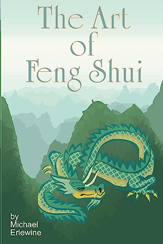 The Art of Feng Shui: Interior and Exterior Space - Click to Buy