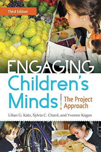 Engaging Children's Minds: The Project Approach - Click to Buy
