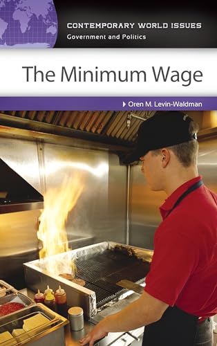 The Minimum Wage: A Reference Handbook - Click to Buy