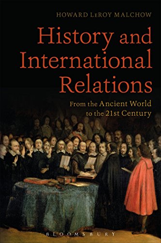History and International Relations: From the Ancient World to the 21st Century - Click to Buy