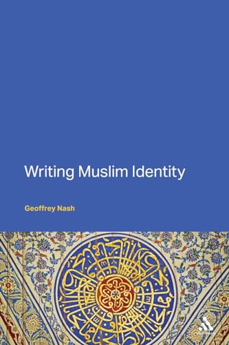Writing Muslim Identity - Click to Buy