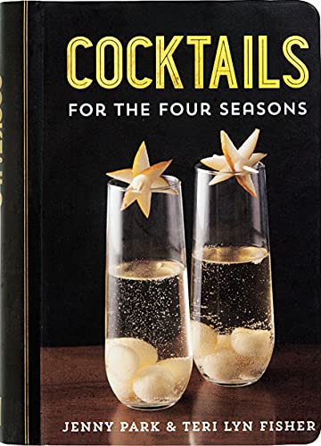 Cocktails for the Four Seasons - Click to Buy