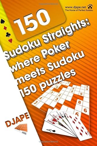Sudoku Straights: where Poker meets Sudoku - 150 puzzles