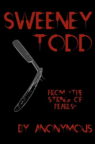 SWEENEY TODD: Cool Collector's Edition (Printed in Modern Gothic Fonts) - Click to Buy
