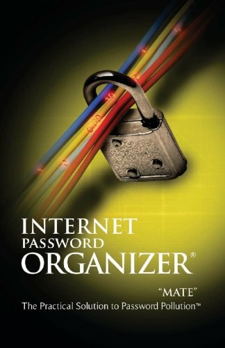 Internet Password Organizer (R): Mate - Click to Buy