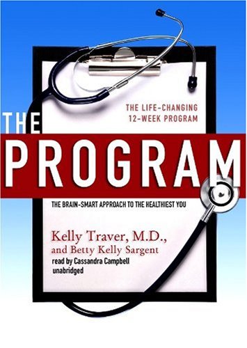 The Program: The Brain-Smart Approach to the Healthiest You: The Life-Changing 12-Week Method - Click to Buy