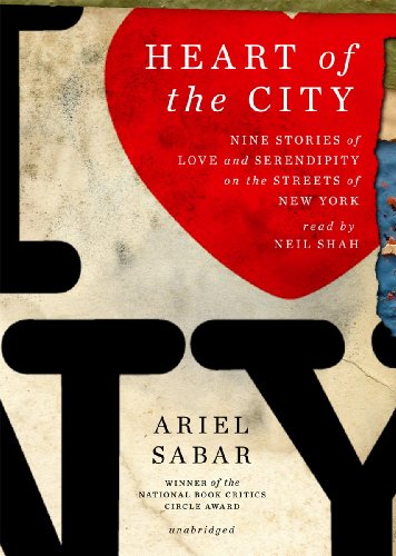 Heart of the City: Nine Stories of Love and Serendipity on the Streets of New York: Library Edition - Click to Buy