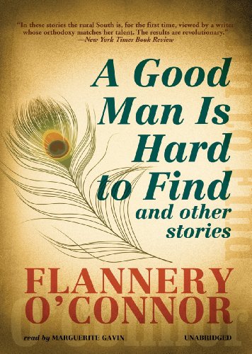 A Good Man Is Hard to Find: And Other Stories - Click to Buy