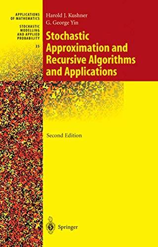 Stochastic Approximation and Recursive Algorithms and Applications (Stochastic Modelling and Applied Probability) - Click to Buy