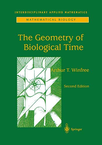 The Geometry of Biological Time (Volume 12) - Click to Buy