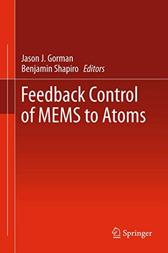 Feedback Control of MEMS to Atoms - Click to Buy