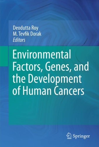 Environmental Factors, Genes, and the Development of Human Cancers - Click to Buy