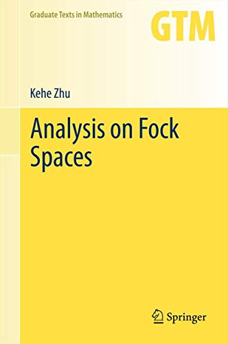 Analysis on Fock Spaces - Click to Buy