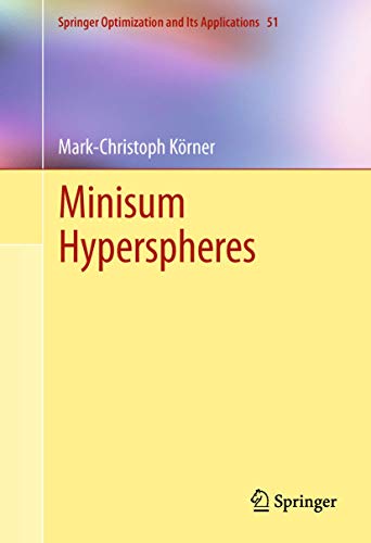 Minisum Hyperspheres (Volume 51) - Click to Buy